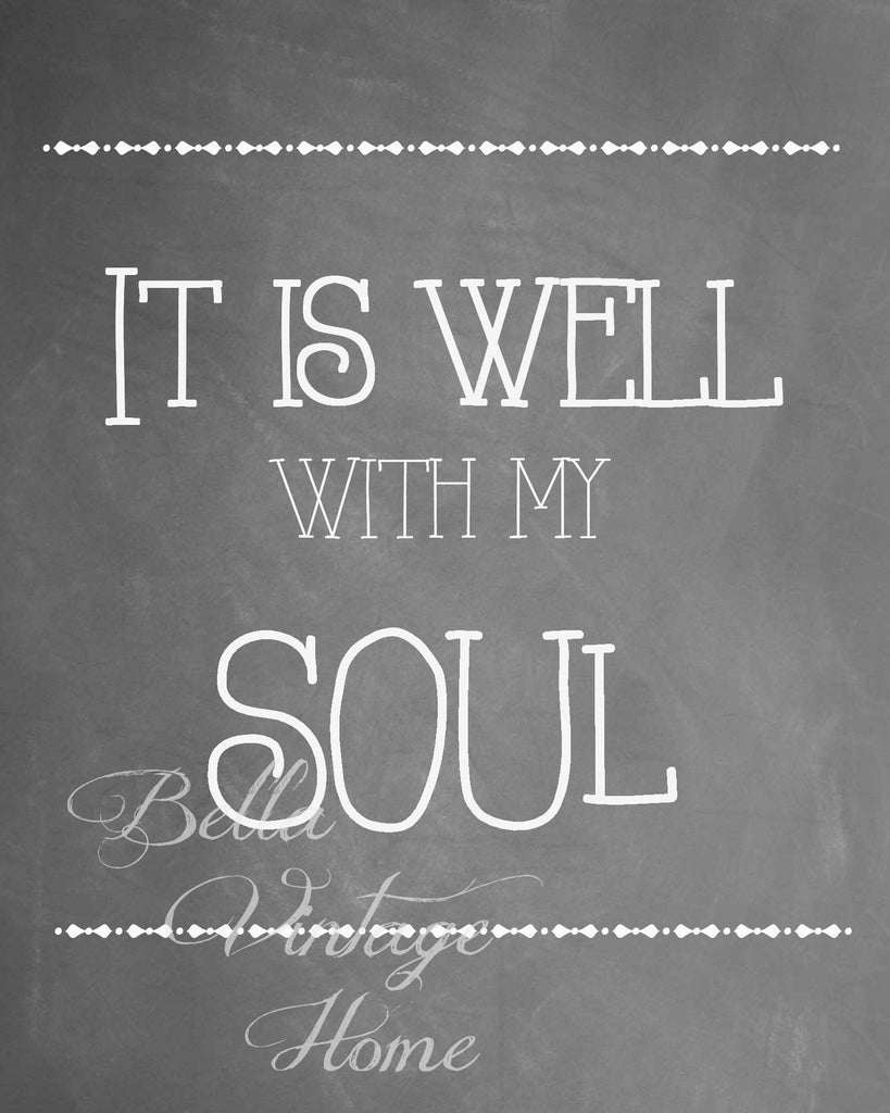 It is Well with my Soul Chalkboard Print, Pillow, Note Cards, Tea Towel, Digital Download - BELLAVINTAGEHOME